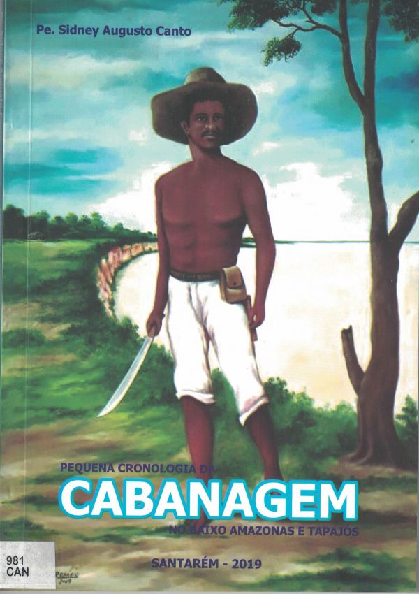 Pequena Cronologia da Cabanagem no Baixo Amazonas e Tapajós